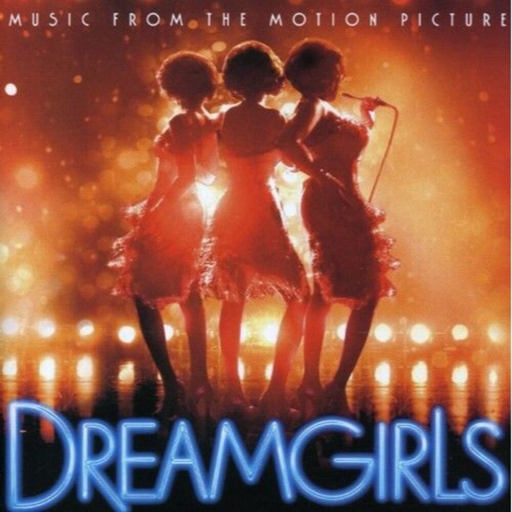 Dreamgirls (Music From the Motion Picture) by Various Artists (CD, 2006)